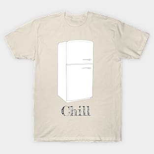 Chill T-Shirt